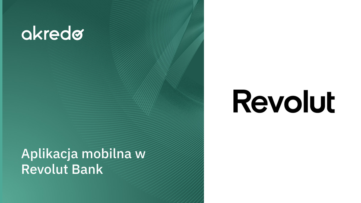 Aplikacja mobilna Revolut Bank | akredo.pl