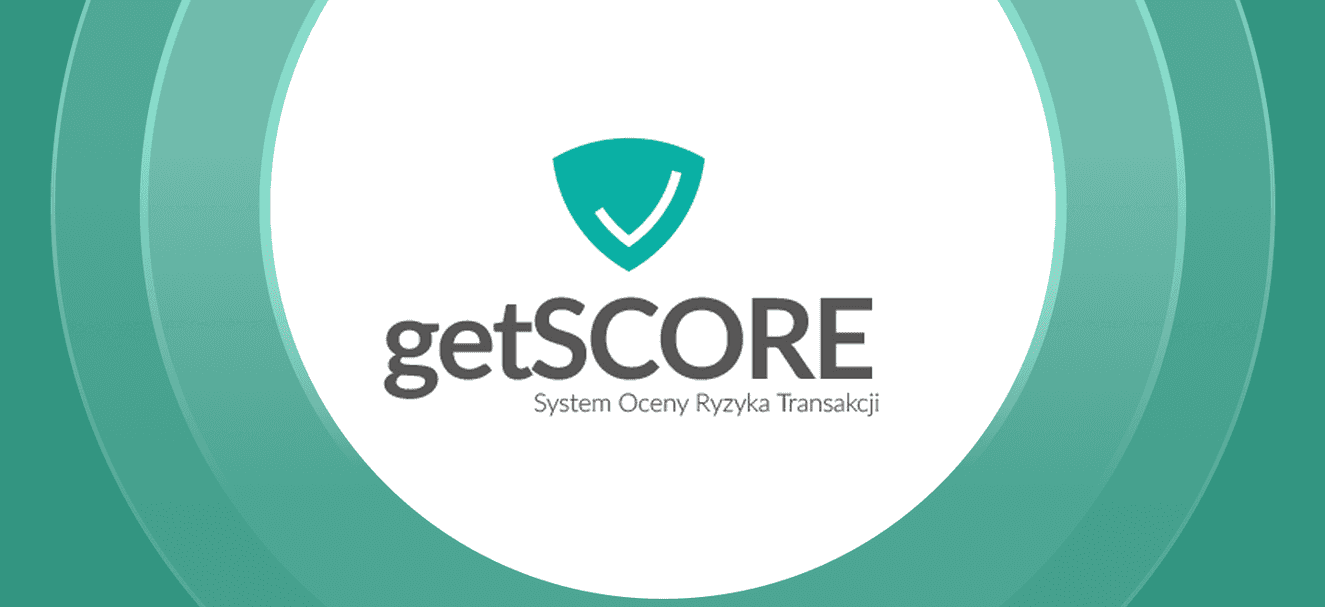 System oceny ryzyka transakcji getSCORE